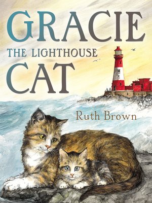 cover image of Gracie, the Lighthouse Cat